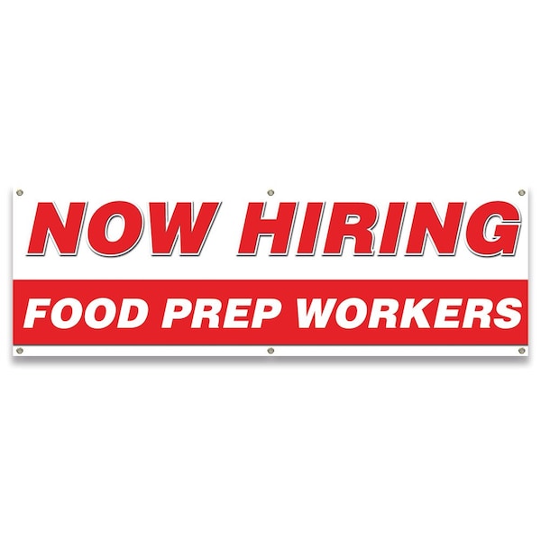 Now Hiring Food Prep Workers Banner Apply Inside Accepting Application Single Sided